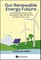 Fourth Phase, The: Towards the Foundation of Our Future Energy System