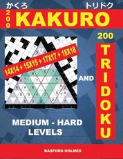 200 Kakuro 14x14 + 15x15 + 17x17 + 18x18 and 200 Tridoku Medium - Hard Levels.