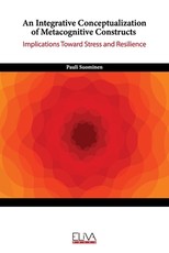 An Integrative Conceptualization of Metacognitive Constructs