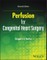 Perfusion for Congenital Heart Surgery