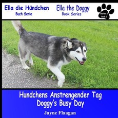 Hundis Aufregender Tag (Doggy's Busy Day)
