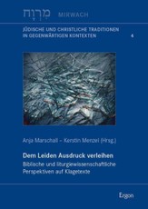 Dem Leiden Ausdruck verleihen