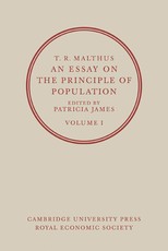 An Essay on the Principle of Population: Volume 1