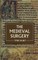 The Medieval Surgery
