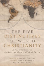 The Five Distinctives of World Christianity