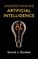 Understanding Artificial Intelligence: A Critical Introduction for the Humanities and Social Sciences
