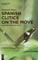 Spanish Clitics on the Move
