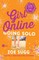 Girl Online: Going Solo