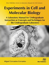 Experiments in Cell and Molecular Biology