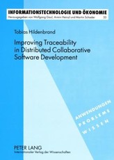 Improving Traceability in Distributed Collaborative Software Development; A Design Science Approach