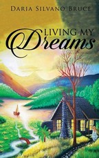 Living My Dreams