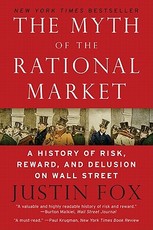 The Myth of the Rational Market