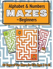 Alphabet and Number Mazes for Beginners