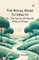 The Royal Road To Health Or, The Secret Of Health Without Drugs