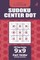 Sudoku Center Dot - 200 Easy Puzzles 9x9 (Volume 2)