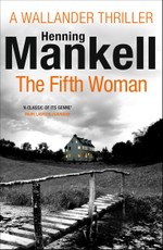 Kurt Wallander 06. The Fifth Woman