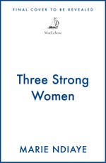 Three Strong Women