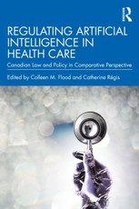 Regulating Artificial Intelligence in Health Care