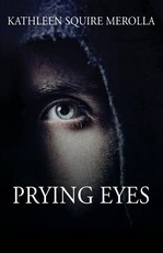 Prying Eyes