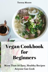 Vegan Cookbook for Beginners