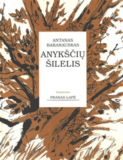 Anykščių šilelis (2009)