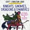 Knights, Gnomes, Dragons & Dwarves