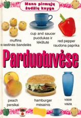 Mano pirmųjų žodžių knyga. Parduotuvėse