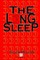The Long Sleep