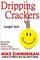 Dripping Crackers