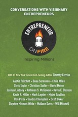 Entrepreneur on Fire - Conversations with Visionary Entrepreneurs