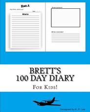 Brett's 100 Day Diary
