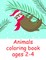 Animals coloring book ages 2-4