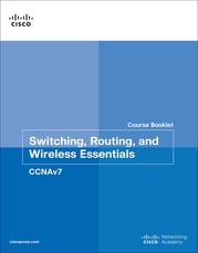 Switching, Routing, and Wireless Essentials Course Booklet (Ccnav7)