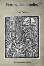 Practical Bookbinding