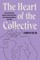 The Heart of the Collective