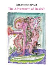 The Adventures of DesirÃ©e