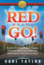 Red Means Go!