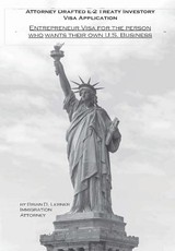Attorney Drafted E-2 Treaty-Investor Business Visa Application