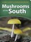 Mushrooms of the South