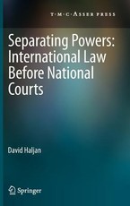Separating Powers: International Law Before National Courts