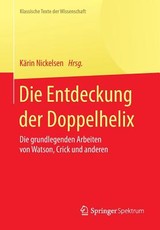 Die Entdeckung Der Doppelhelix