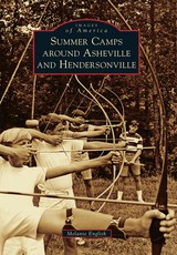 Summer Camps Around Asheville and Hendersonville