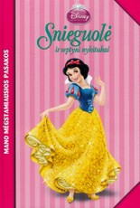 Snieguolė ir septyni nykštukai. Mano mėgstamiausios pasakos