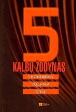 5 kalbų žodynas: ekonomika, politika, teisė