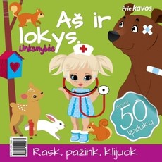 Aš ir lokys. Linksmybės. Su 50 lipdukų
