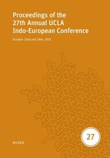 Proceedings of the 27th Annual UCLA Indo-European Conference