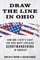 Draw the Line in Ohio