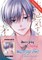 You're Way Too Cheeky, Chigaya-Kun! Volume 2: Limited Edition with Shikishi