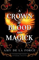 A Crown of Blood and Magick