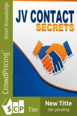 Joint Venture Contact Secrets